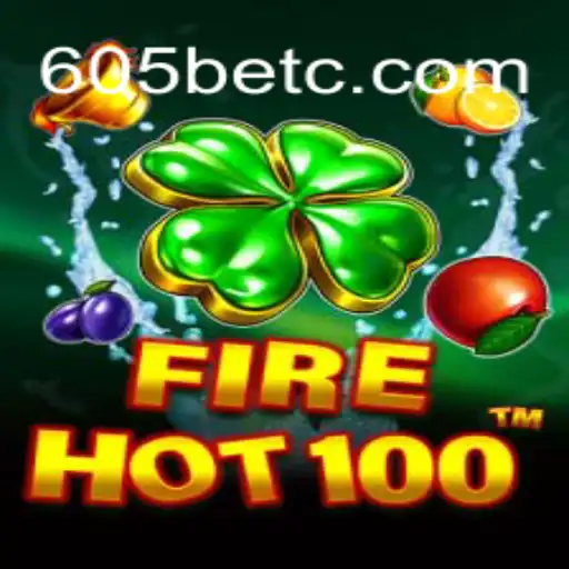 Descubra o Mundo Empolgante de FireHot100 e 605bet