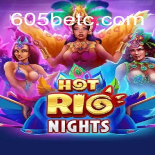 Explorando o Mundo Vibrante de HotRioNights: Um Jogo Empolgante no Universo de 605bet